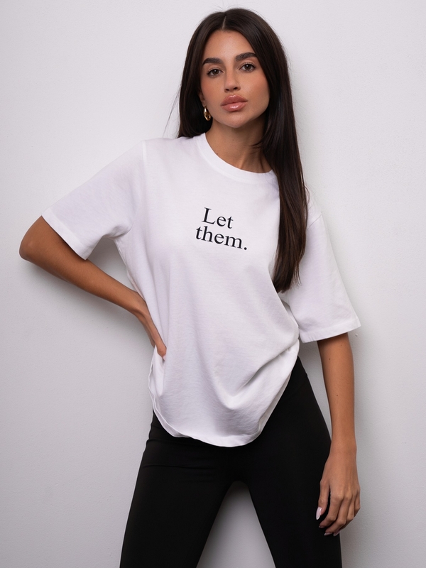 T-shirt Let Them Biały